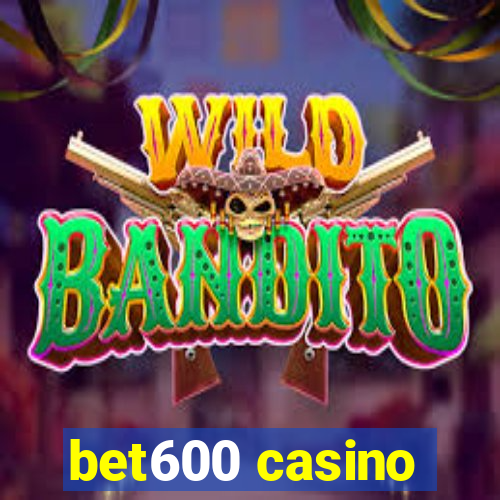 bet600 casino